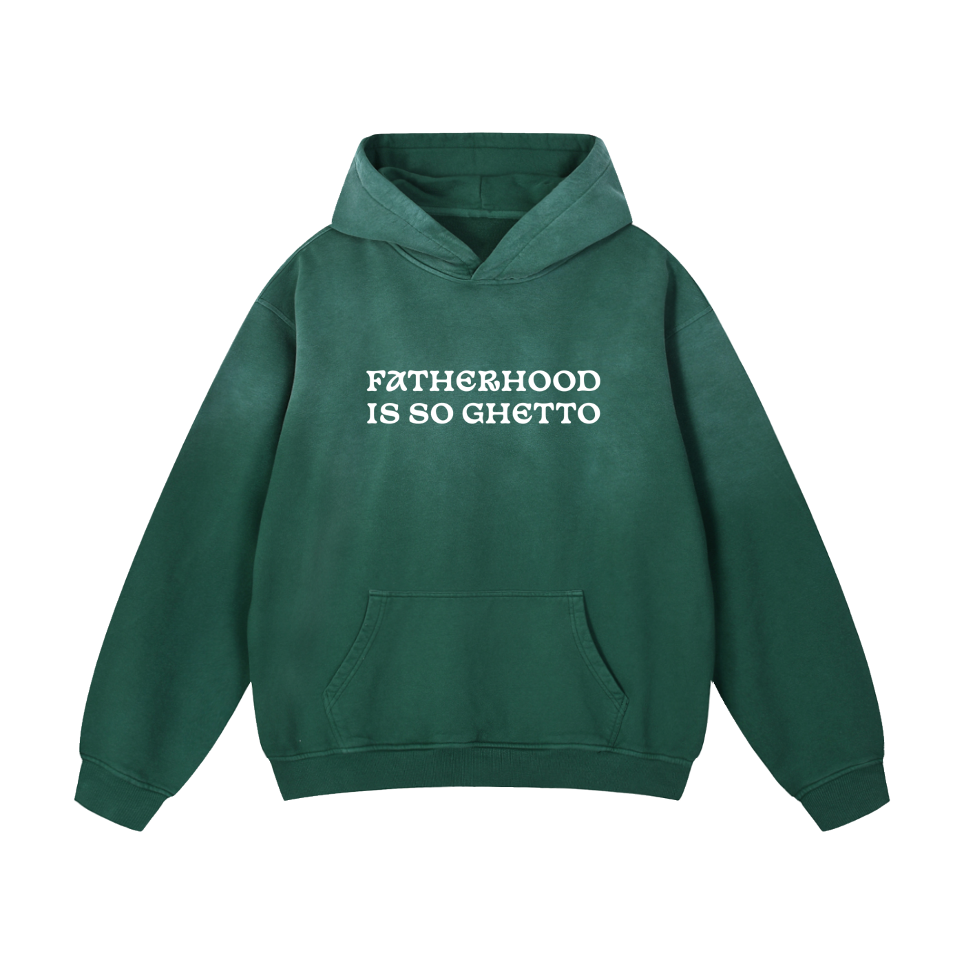 "Fatherhood Is So Ghetto" Heavyweight Sunfade Oversized Hoodie