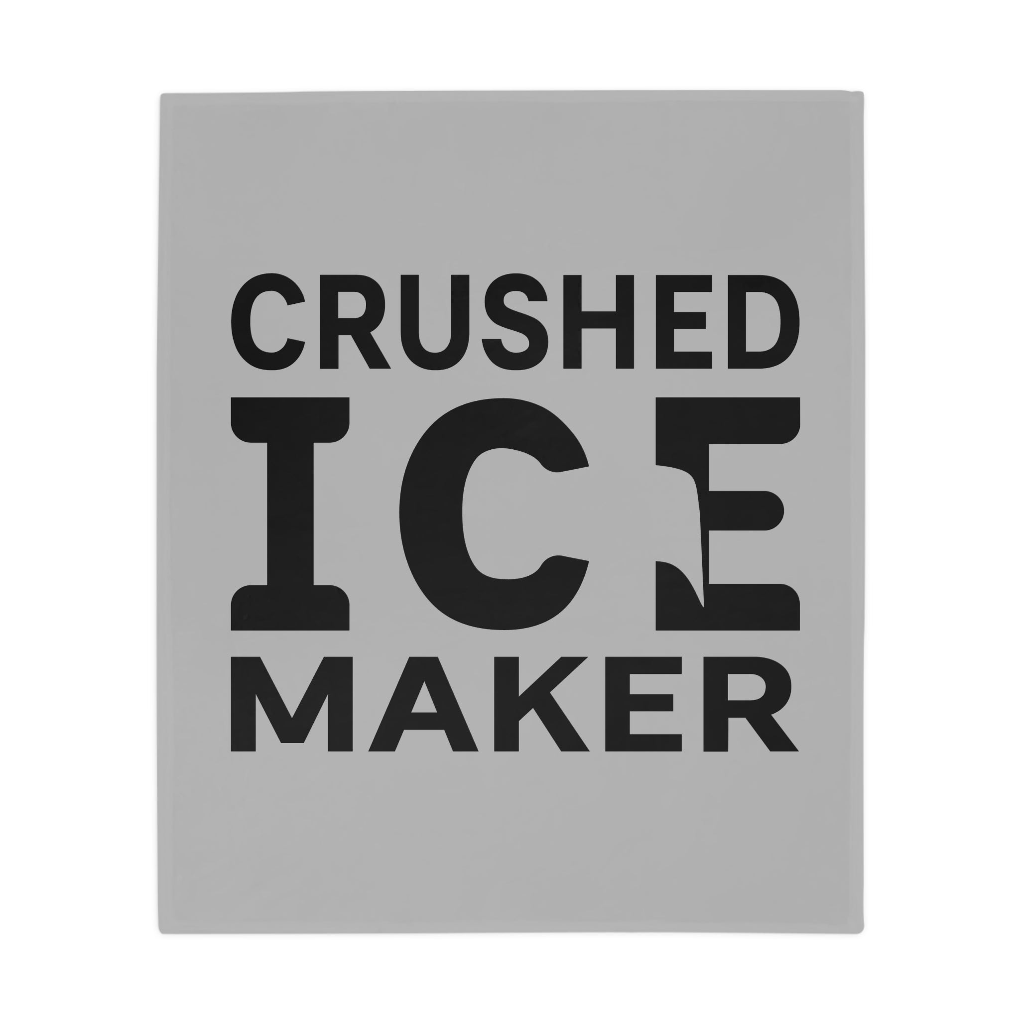 "Crushed Ice Maker" Plush Fleece Blanket