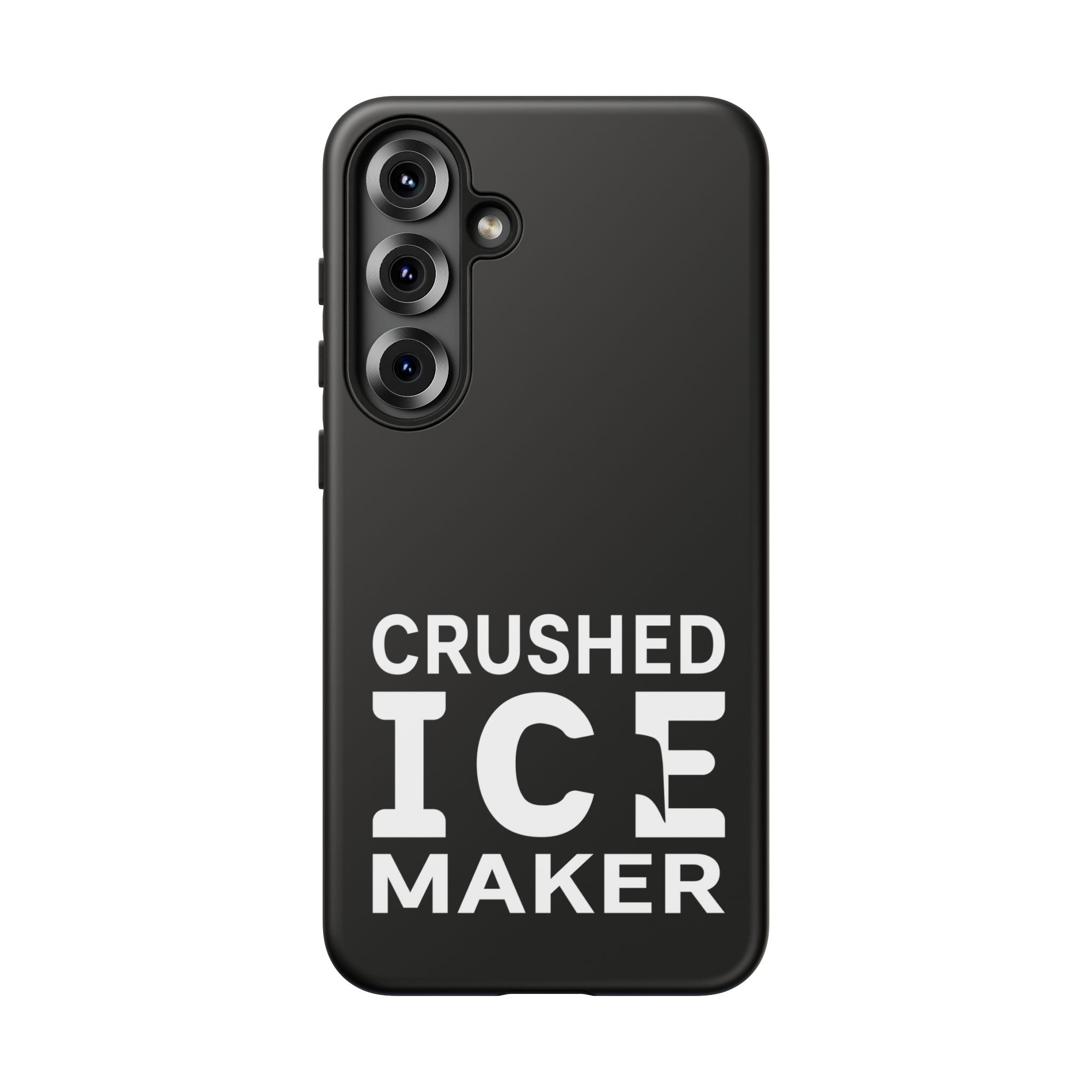 "Crushed Ice Maker" Tough Phone Case