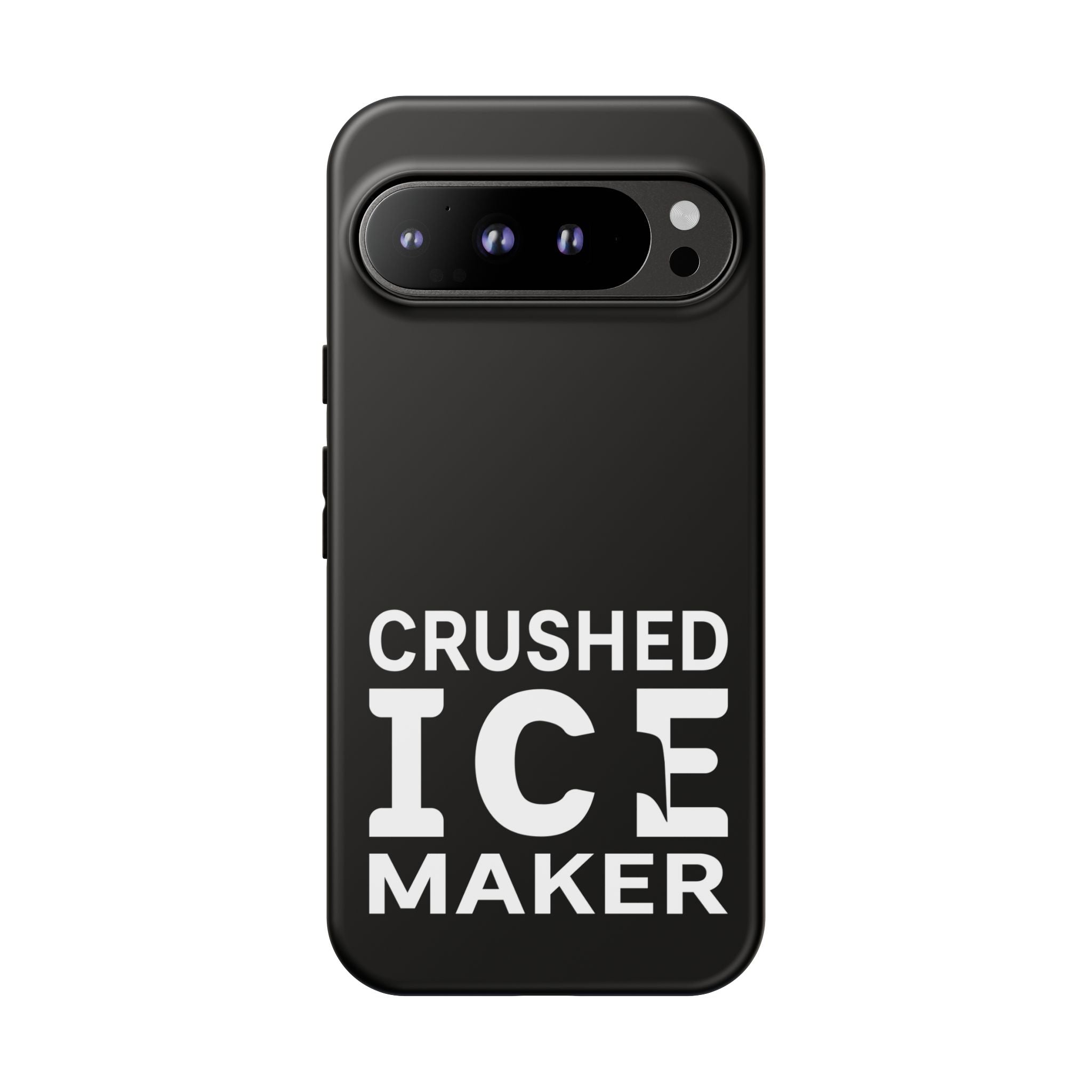 "Crushed Ice Maker" Tough Phone Case