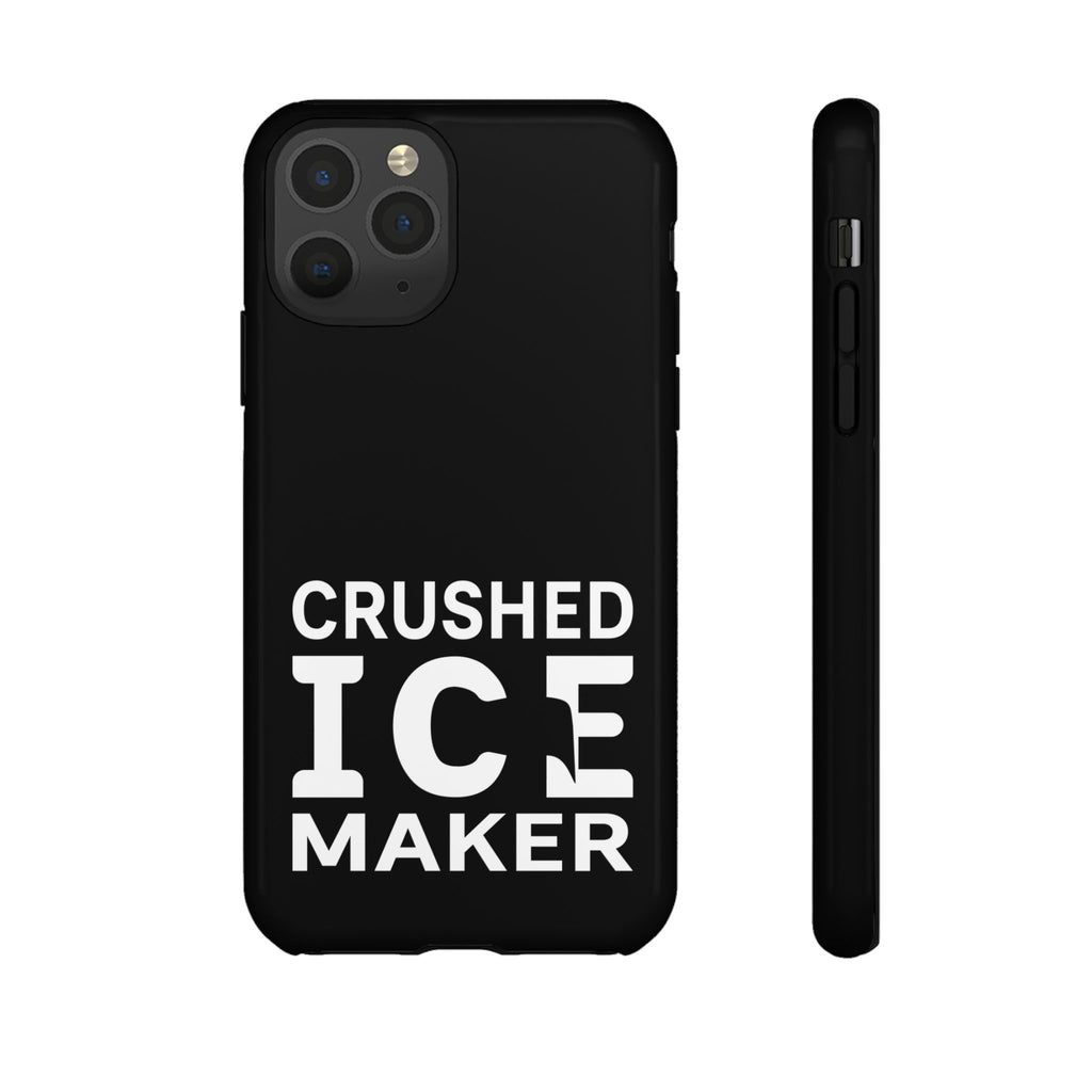 "Crushed Ice Maker" Tough Phone Case