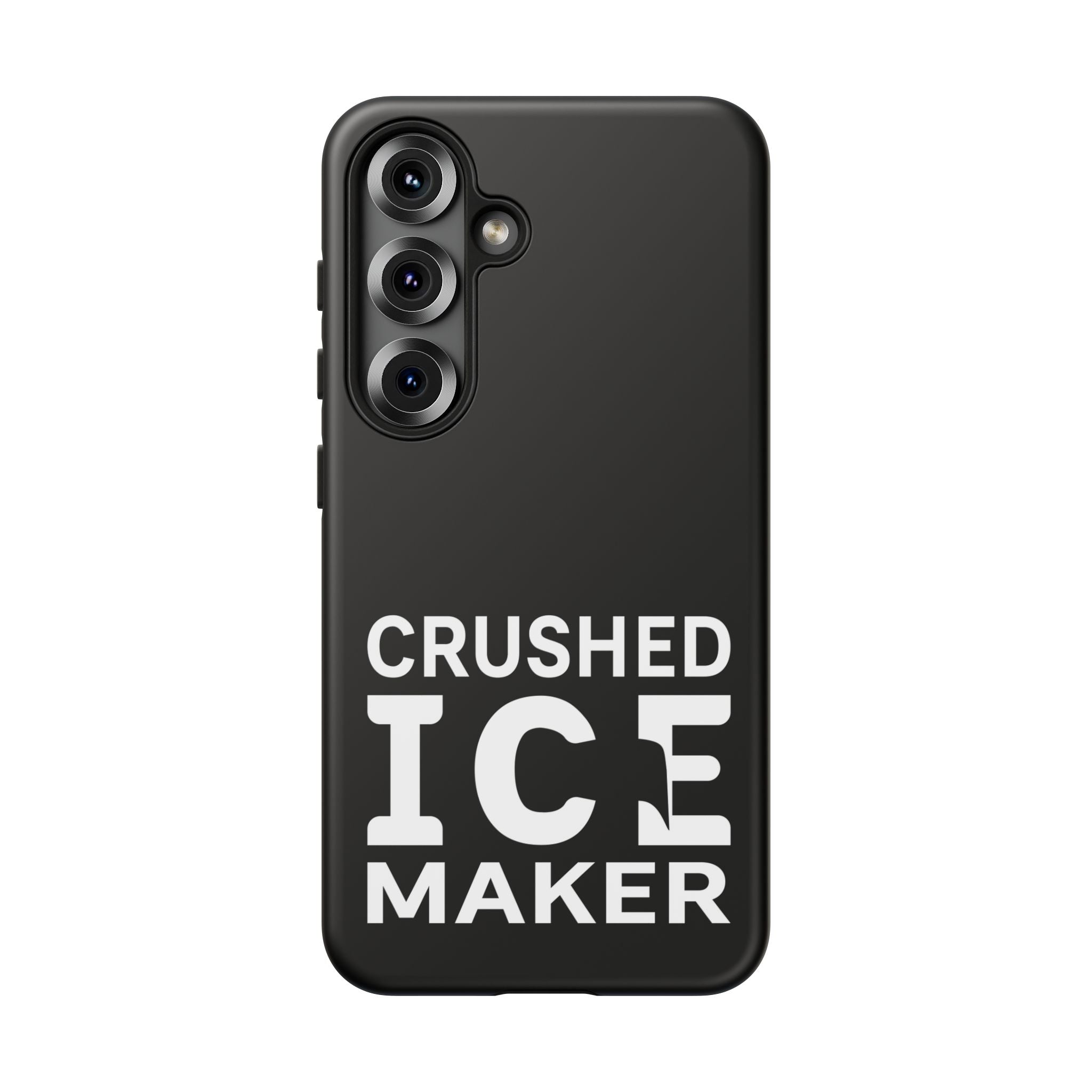 "Crushed Ice Maker" Tough Phone Case