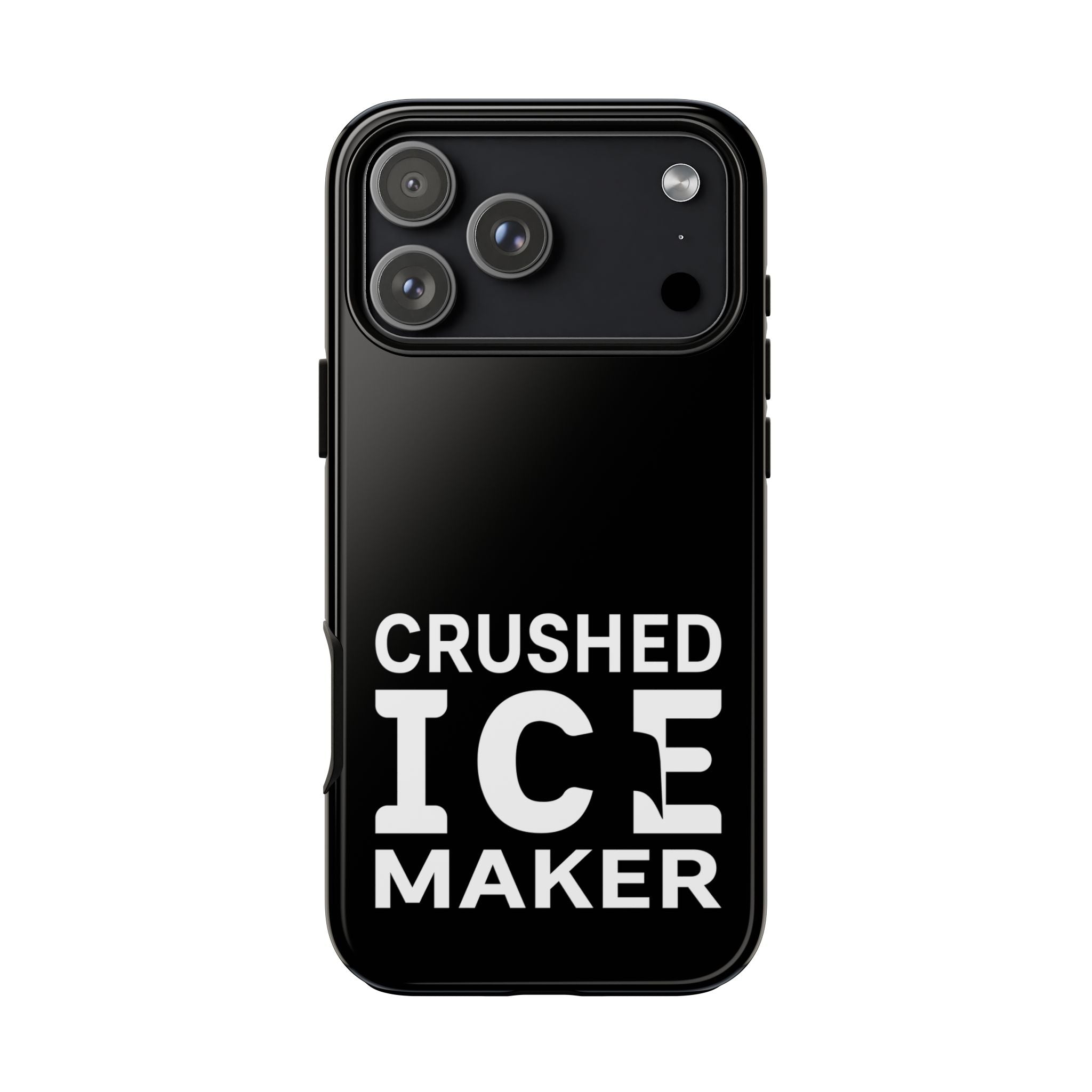 "Crushed Ice Maker" Tough Phone Case