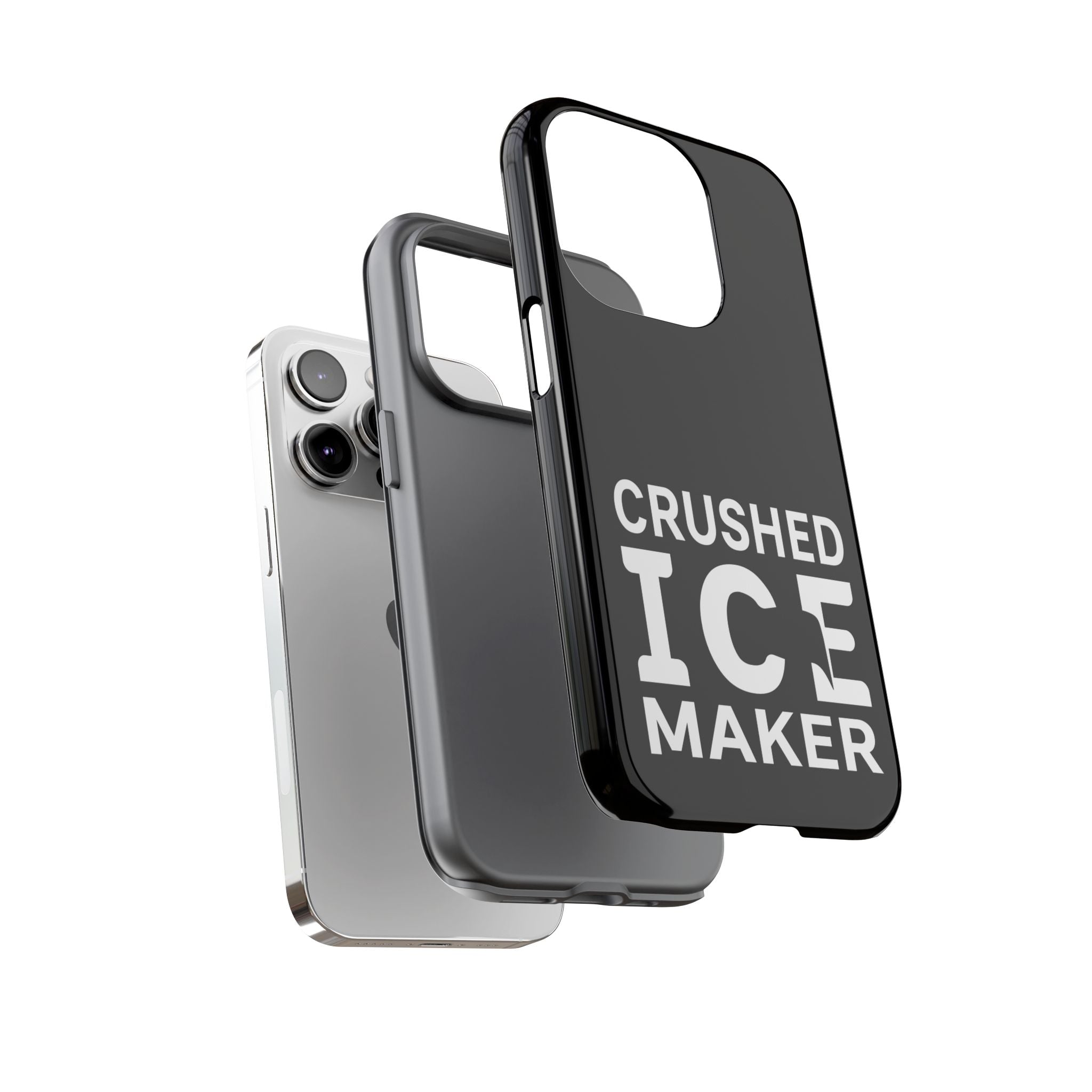 "Crushed Ice Maker" Tough Phone Case