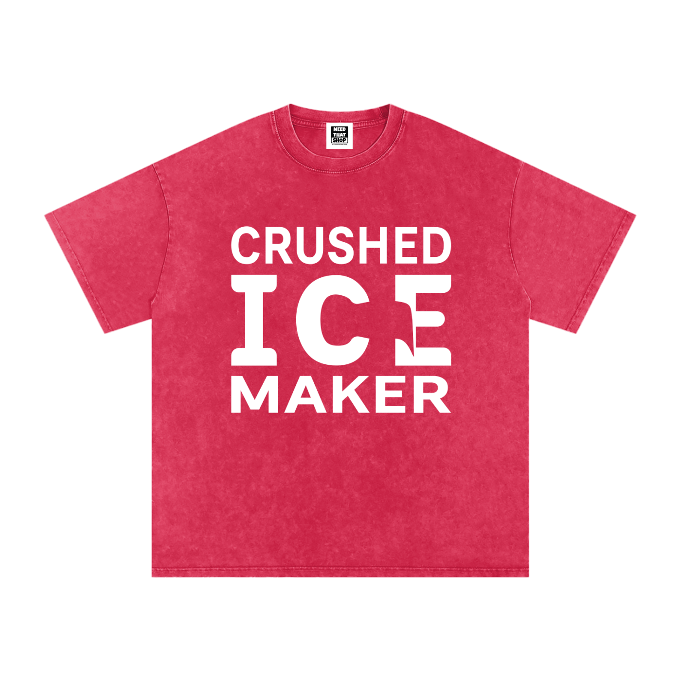 "Crushed Ice Maker" T - Oversized - Unisex