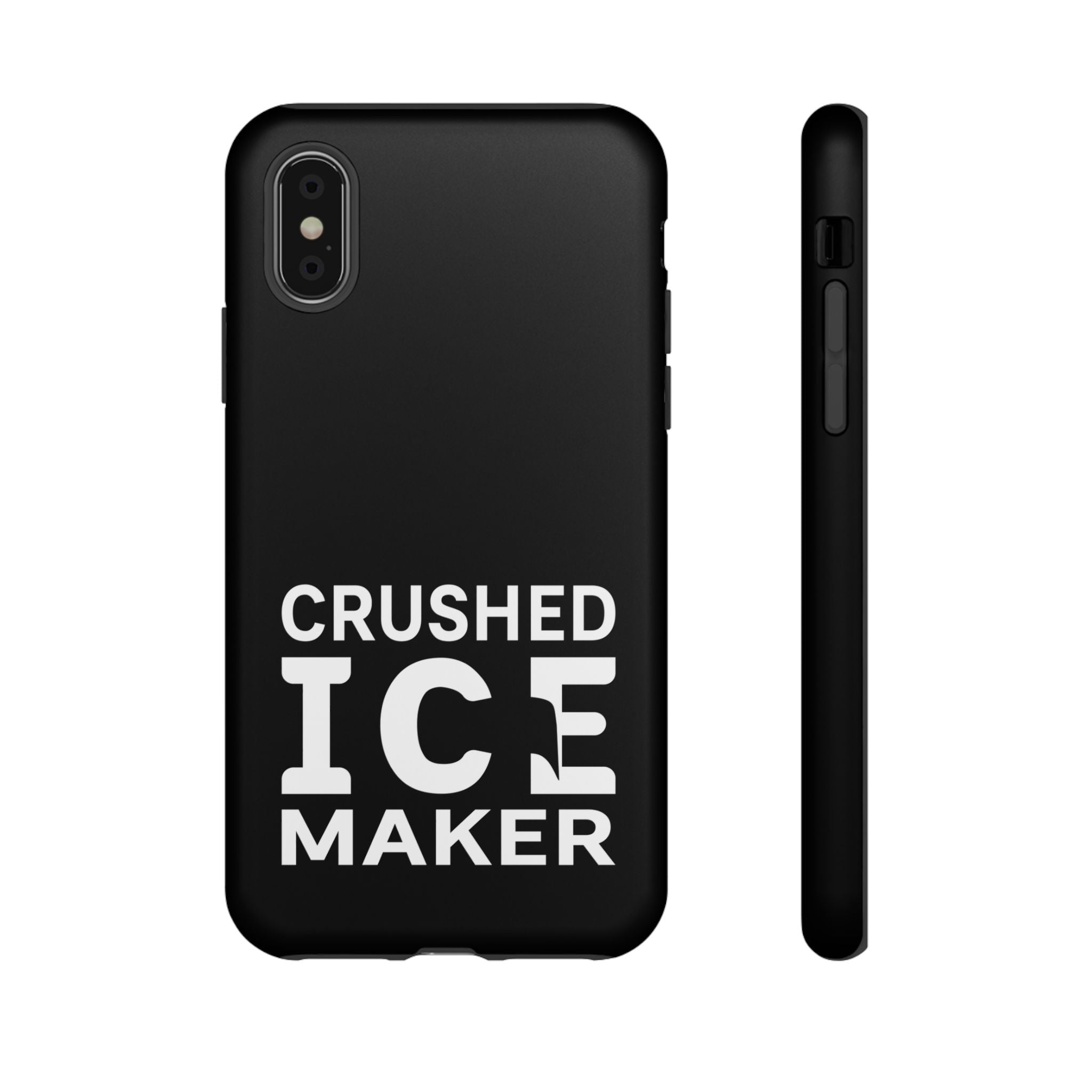 "Crushed Ice Maker" Tough Phone Case