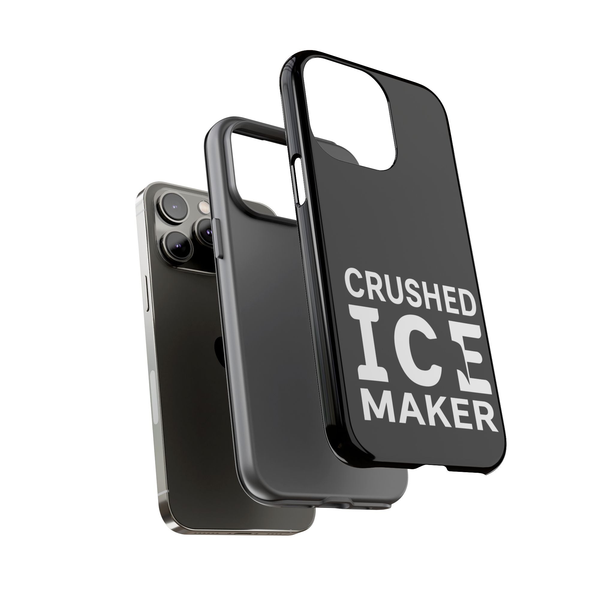 "Crushed Ice Maker" Tough Phone Case