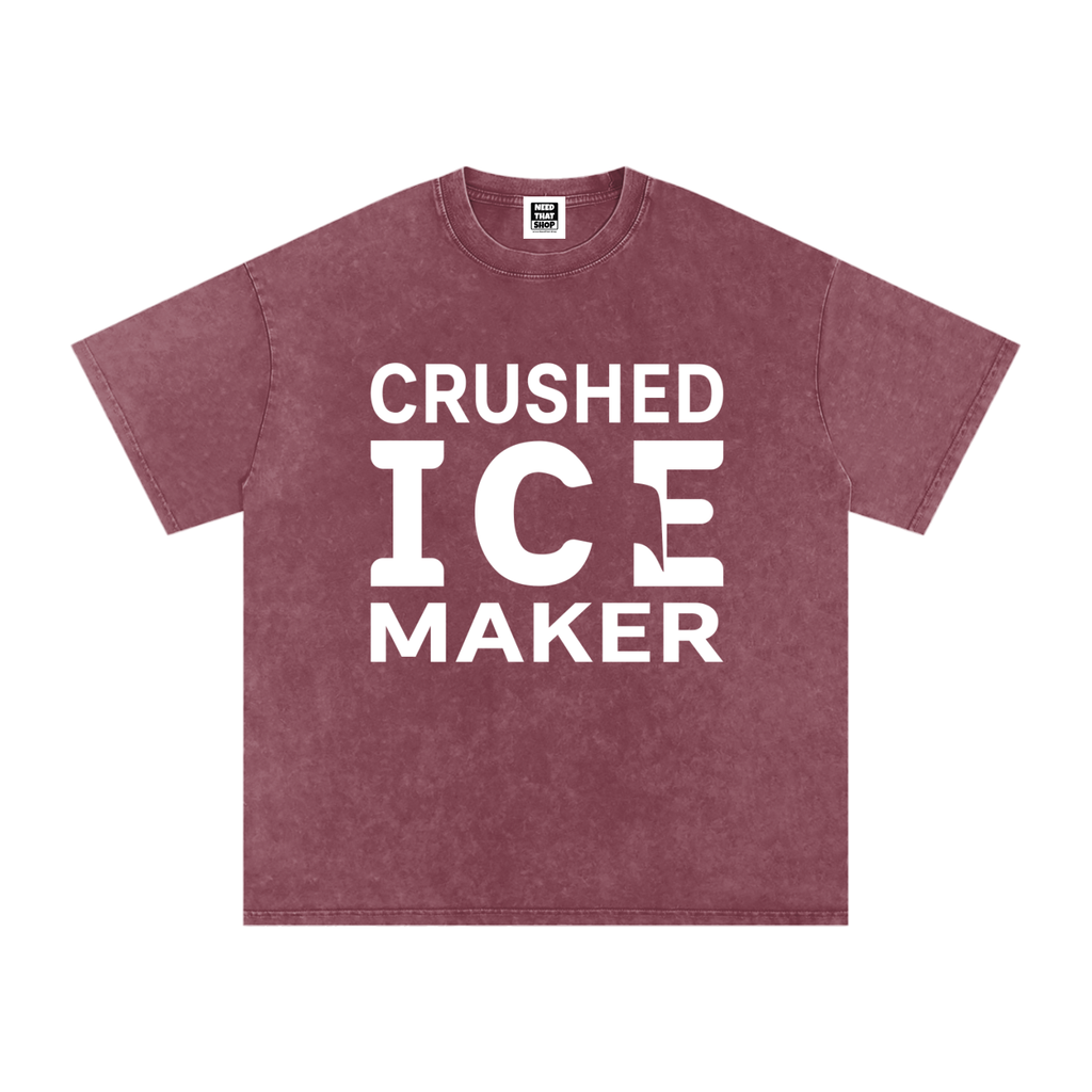 "Crushed Ice Maker" T - Oversized - Unisex
