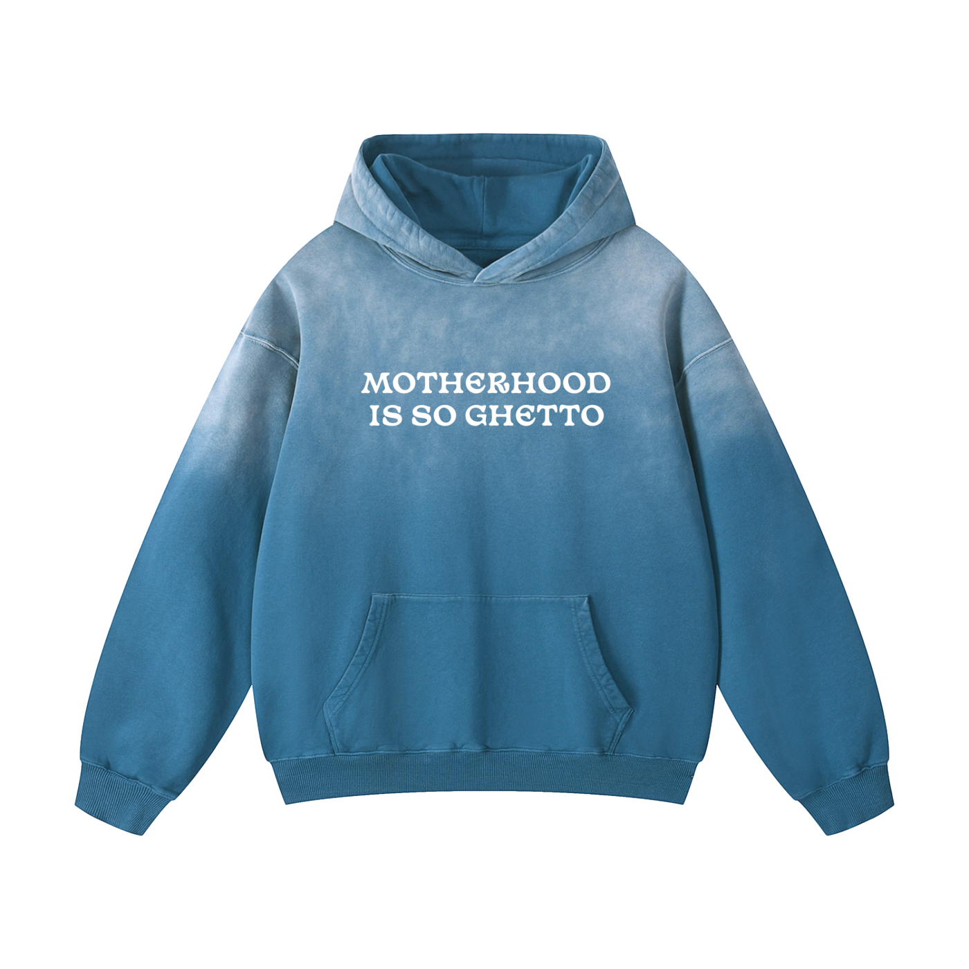"Motherhood Is So Ghetto" Heavyweight Sunfade Oversized Hoodie