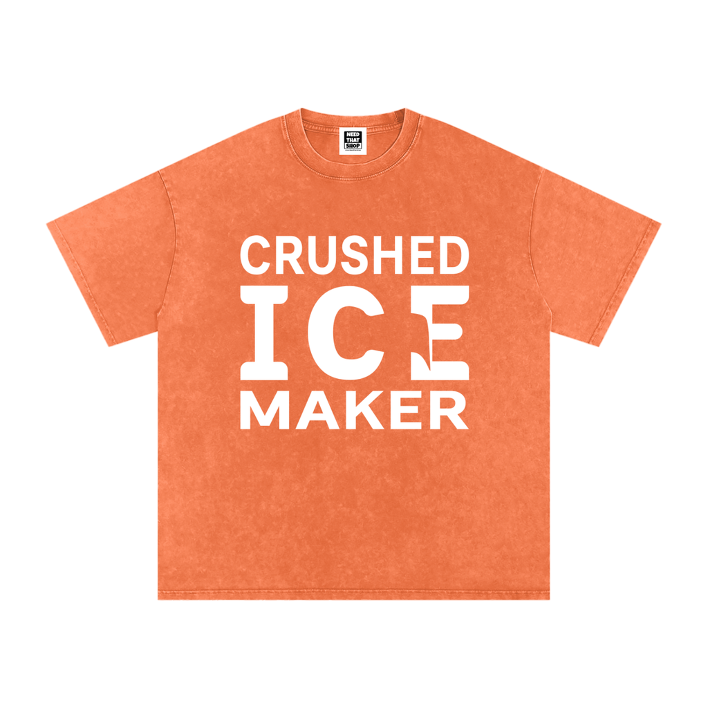 "Crushed Ice Maker" T - Oversized - Unisex