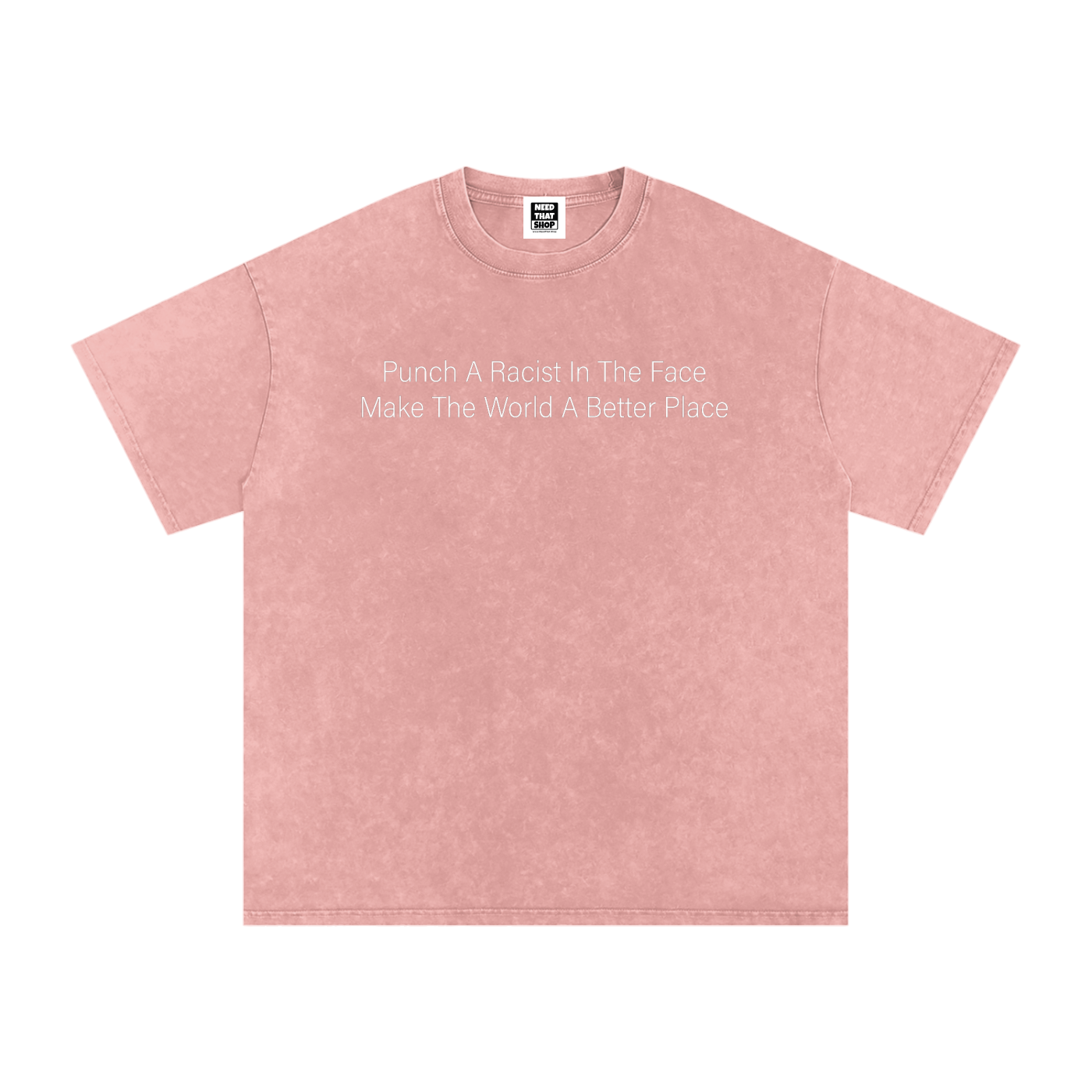 "Punch A Racist" Cotton T - Oversized