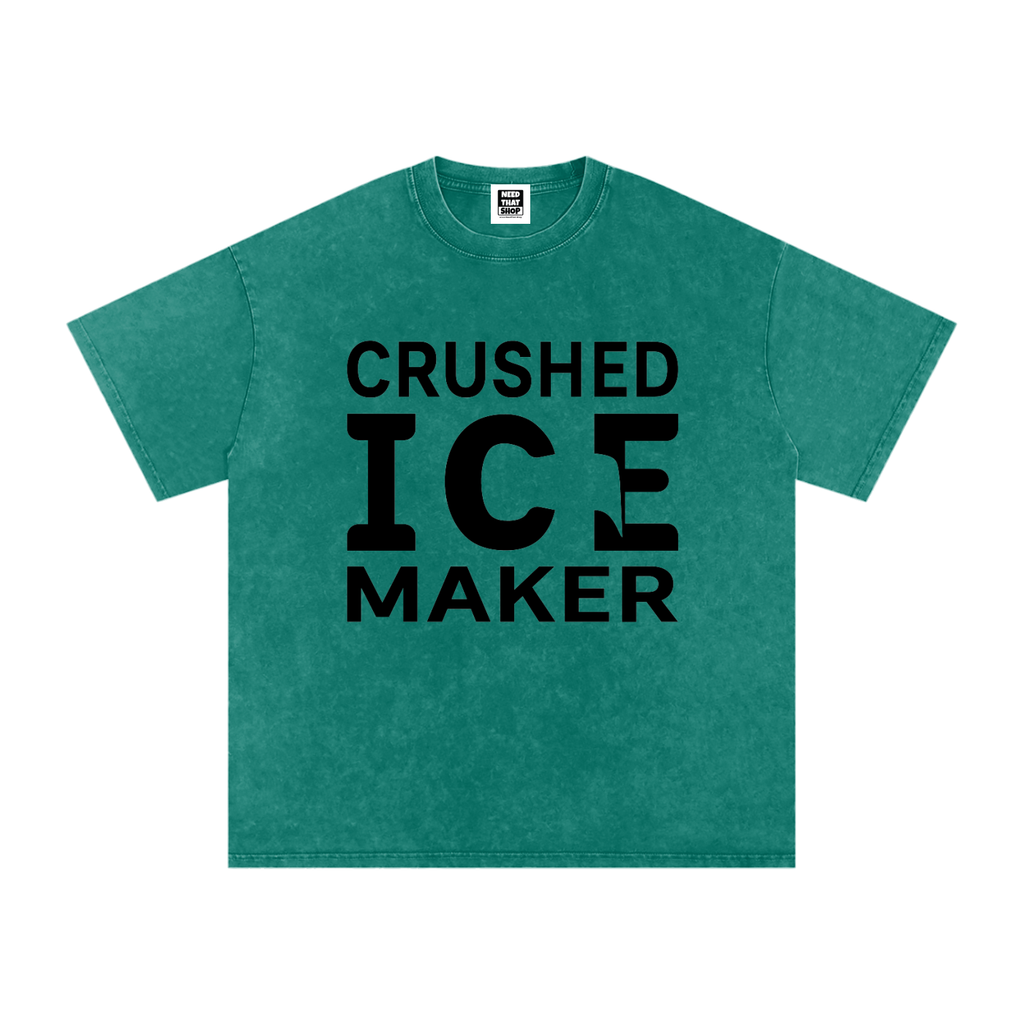 "Crushed Ice Maker" T - Oversized - Unisex