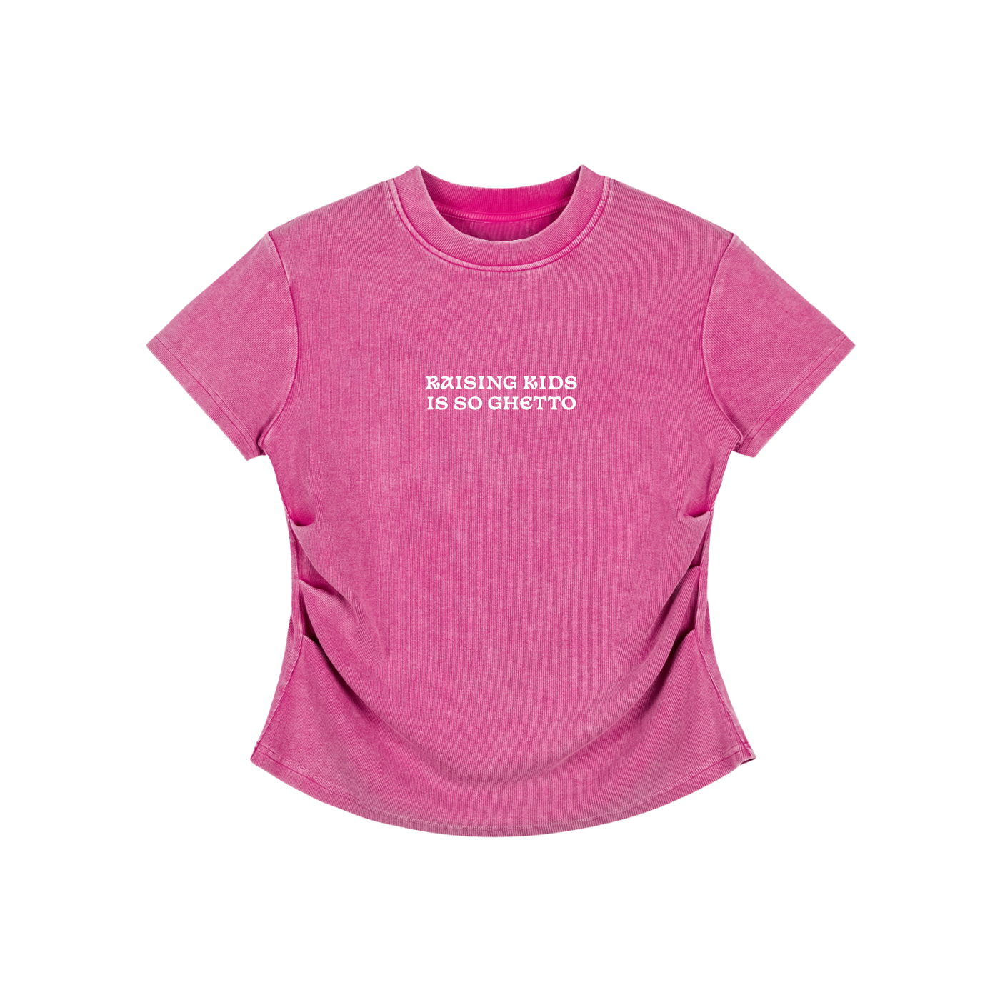 "Raising Kids Is So Ghetto" Vintage Washed Bodycon Cotton T