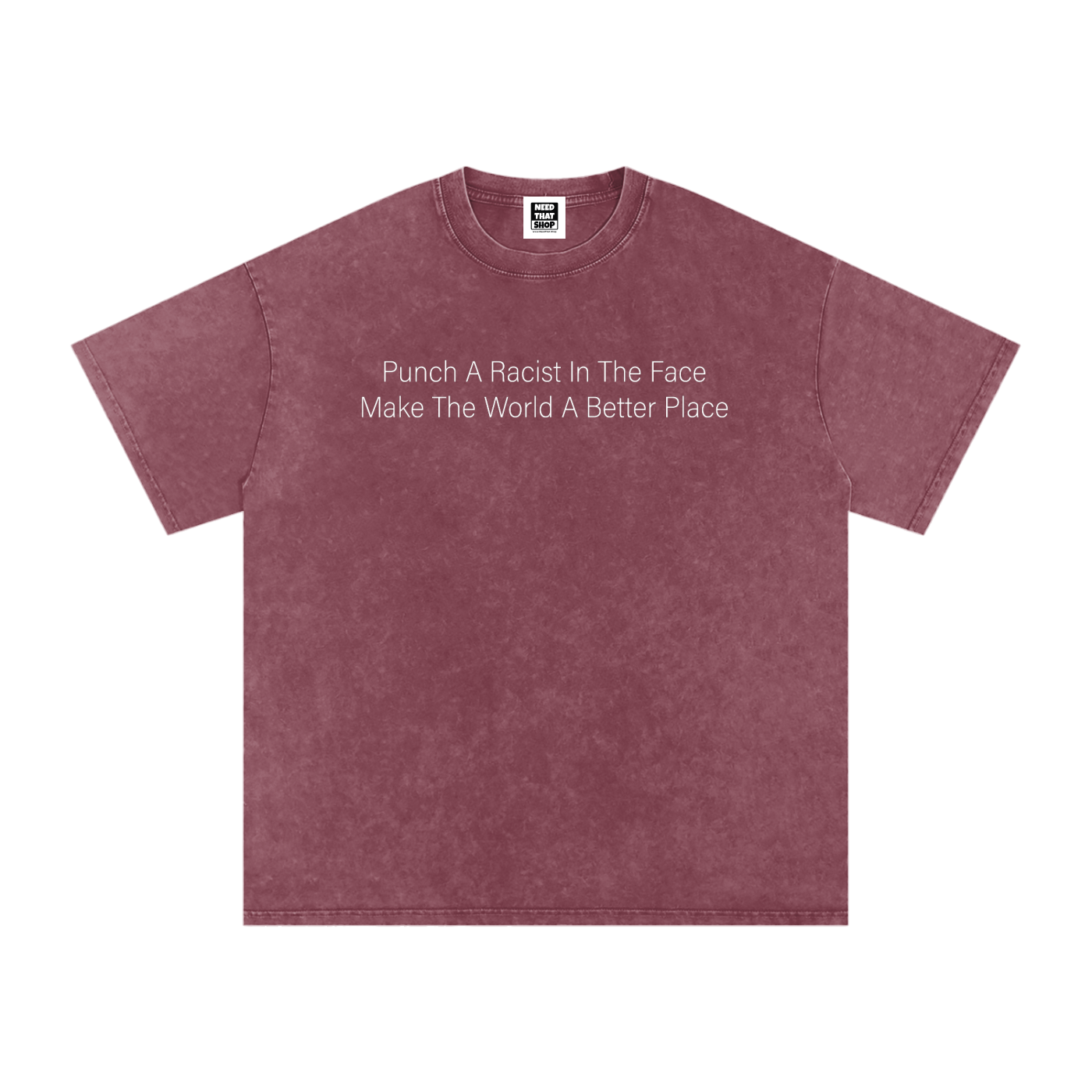 "Punch A Racist" Cotton T - Oversized
