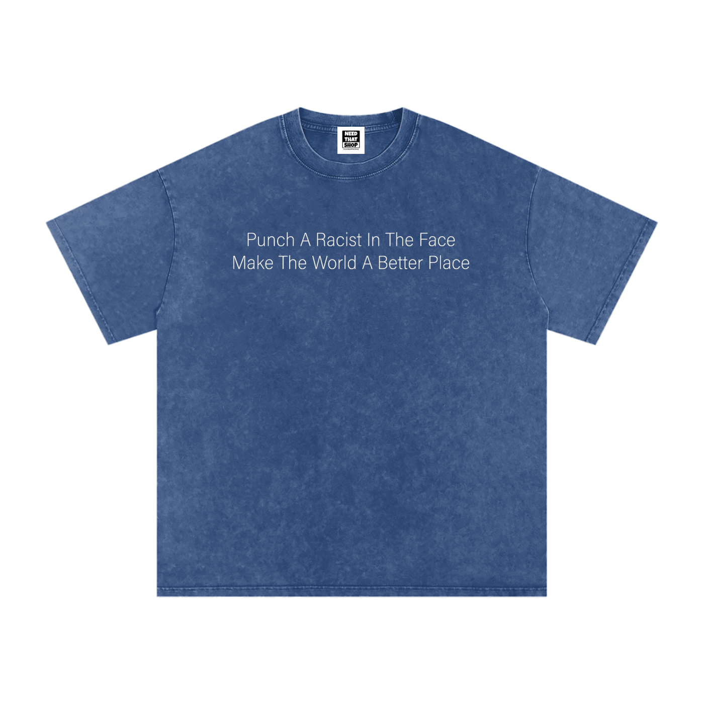 "Punch A Racist" Cotton T - Oversized